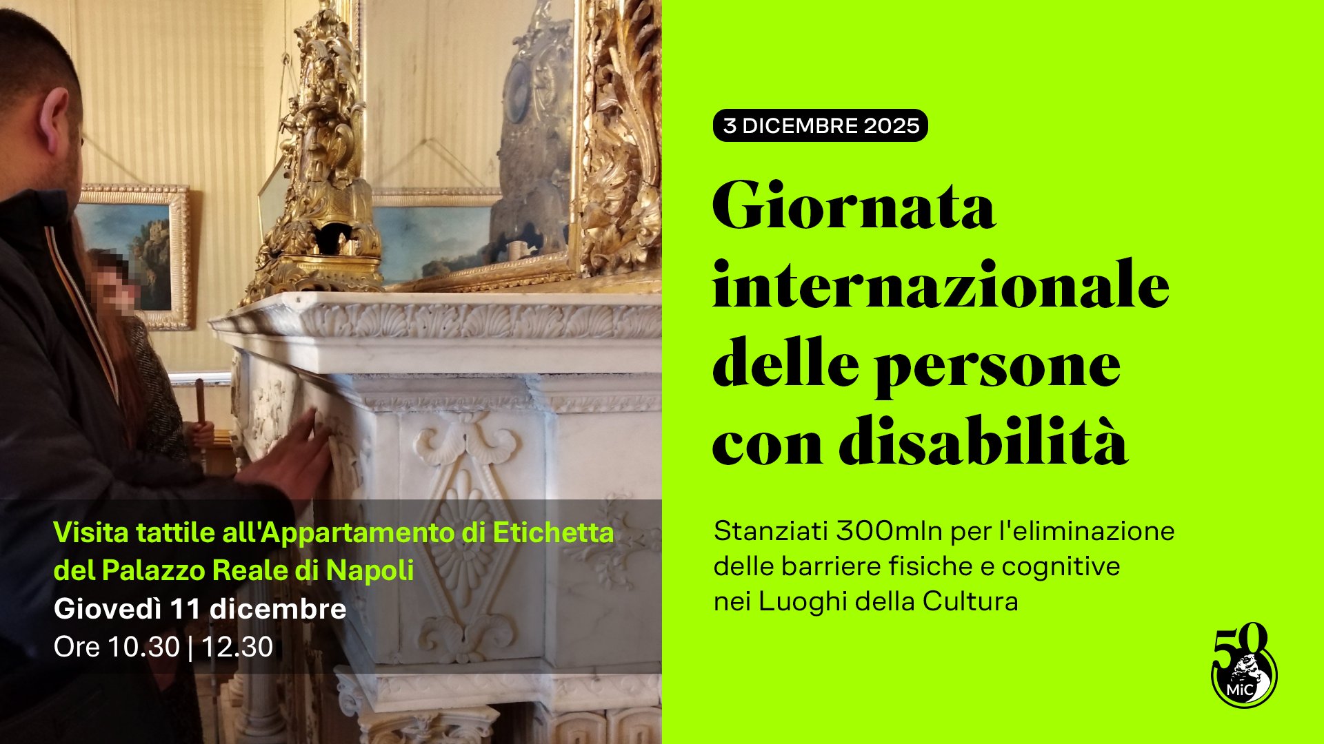 Il Palazzo Reale di Napoli e il Museo Pignatelli aderiscono alla Giornata internazionale della disabilità 2025